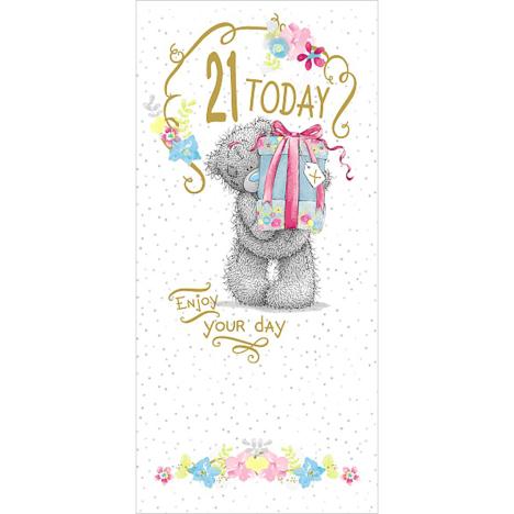 21 Today 21st Birthday Me to You Bear Card